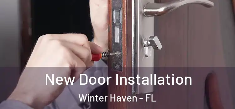 New Door Installation Winter Haven - FL