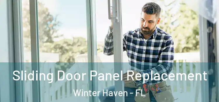  Sliding Door Panel Replacement Winter Haven - FL